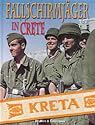 Fallschirmjager in Crete, 1941: The Merkur Operation