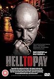 Hell To Pay [DVD] [2005]