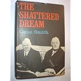 The Shattered Dream