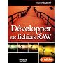 D�velopper ses fichiers RAW