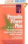 Propolis Power--Plus