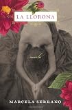 La llorona: Novela (Spanish Edition)