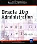 Oracle 10g : Administration