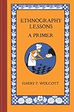 Ethnography Lessons: A Primer