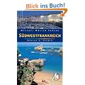 S�dwestfrankreich: Reisehandbuch mit vielen praktischen Tipps