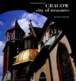 Cracow: The City of Treasures