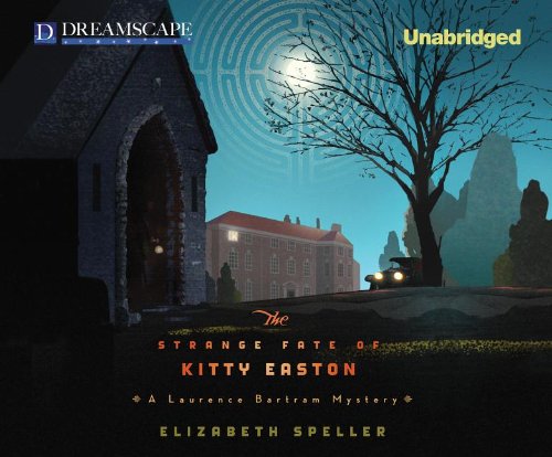 the strange fate of kitty easton a laurence bartram mystery laurence bartram mysteries