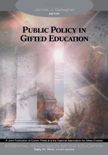 Public Policy in Gifted Education (Essential Readings in Gifted Education Series)