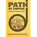 Path of Empire: Panama and the California Gold Rush (The United States in the World)