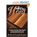 Into Thy Word: A Simple, Easy to Learn 'How Too' Guide to Better Understand the Bible and What God Has to Say to Us