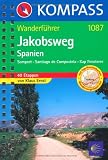 Jakobsweg Spanien: Wanderf�hrer mit Toproutenkarten - 