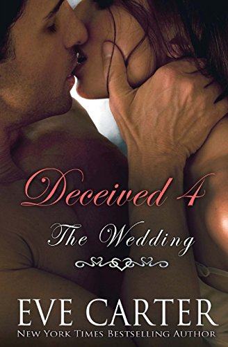 deceived 4 the wedding volume 4