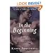 In the Beginning: A New Interpretation of Genesis
