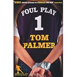 Foul Playby Tom Palmer