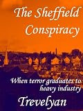 The Sheffield Conspiracy