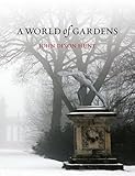 A world of gardens