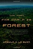 The Word for World is Forest