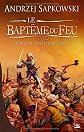 Baptême du feu (le) saga du sorceleur 03