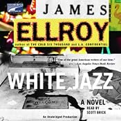 White Jazz: A Novel | [James Ellroy]