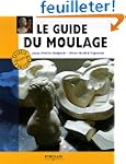 Le guide du moulage
