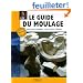 Le guide du moulage