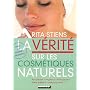 La v�rit� sur les cosm�tiques naturels
