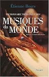 Revue Fayard  / Dictionnaire thématique des musiques du monde