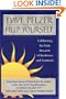 Help Yourself: Celebrating the Daily Rewards of Resilience and Gratitude