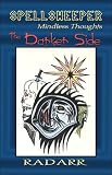 Spellsweeper, Mindless Thoughts: The Darker Side