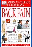 Back Pain: American College of Physicians (DK Home Medical Guides)
