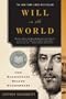 Will in the World: How Shakespeare Became Shakespeare (College Edition)
