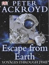 Escape from Earth (Voyages Through Time)
