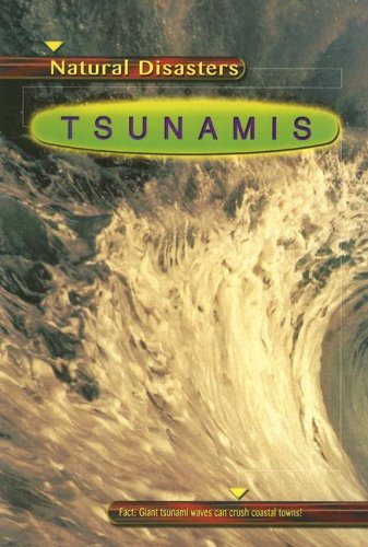 Tsunamis (Natural Disasters)