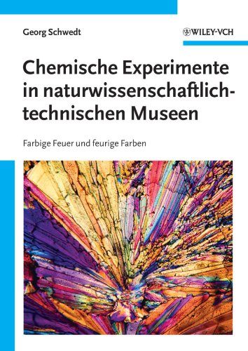 Chemische Experimente in naturwissenschaftlich-technischen Museen (German Edition)