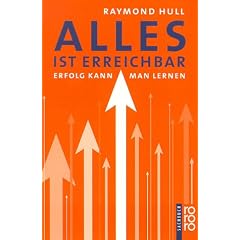 Alles ist erreichbar. Erfolg kann man lernen.