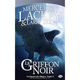 La Guerre des Mages, tome 1 : Le Griffon Noirpar Mercedes Lackey