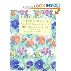 Gertrude Jekyll's Colour Schemes for the Flower Garden