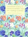 Gertrude Jekyll's Colour Schemes for the Flower Garden