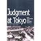 Untold Facts behind the Tokyo Major War Crimes Trial