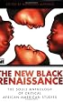 The New Black Renaissance: The Souls Anthology of Critical African American Studies