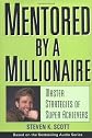 Mentored by a Millionaire