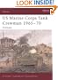 US Marine Corps Tank Crewman 1965-70: Vietnam (Warrior)