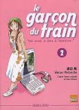 Le garçon du train, Tome 2 : Moi aussi, je pars à laventure !