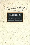 The Private Memoirs and Confessions of a Justified Sinner