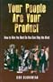 Your People are Your Product: How to Hire the Best So You Can Stay the Best