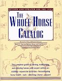 Whole Horse Catalog: Revised and Updated for the 1990s