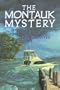 The Montauk Mystery - An Avalon Mystery