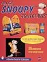 More Snoopy (R) Collectibles: An Unauthorized Guide with Values