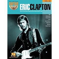 Eric Clapton Guitar Play Along Volume 24 Hal Leonard Guitar Play Along by Eric Clapton