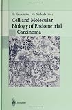 Cell and Molecular Biology of Endometrial Carcinoma